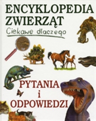 ENC.ZWIERZT CIEKAWE DLACZEGO FK OP PYTAN