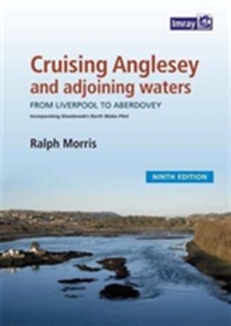 Cruising Anglesey and Adjoining Waters