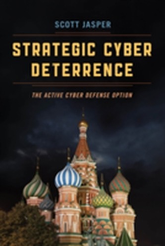 Strategic Cyber Deterrence Strategic Cyber Deterrence