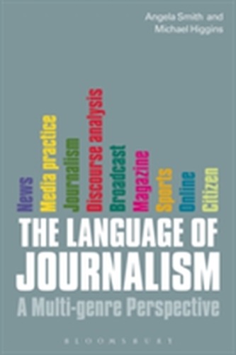The Language of Journalism The Language of Journalism