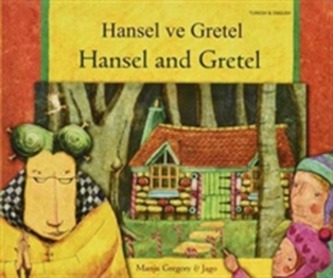 Hansel and Gretel in Turkish and English