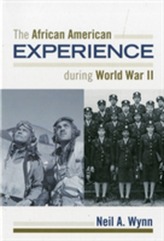 The African American Experience during World War II