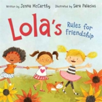 Lola's Rules for Friendship