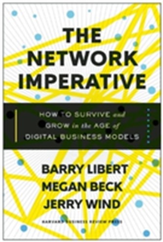 The Network Imperative
