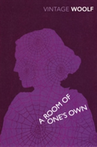 A Room of One's Own and Three Guineas