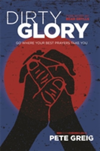 Dirty Glory