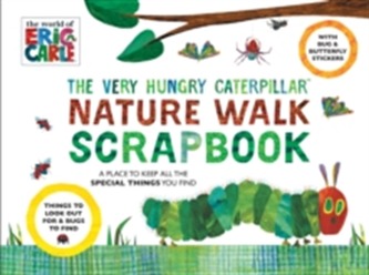 The Very Hungry Caterpillar Nature Walk Scrapbook The Very Hungry Caterpillar Nature Walk Scrapbook