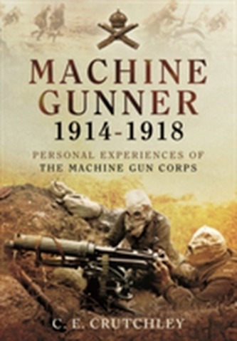 Machine Gunner 1914-18