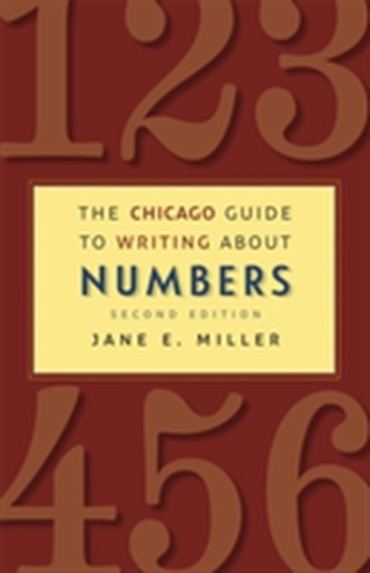 The Chicago Guide to Writing About Numbers