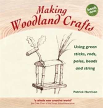Making Woodland Crafts