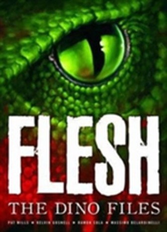 Flesh: The Dino Files