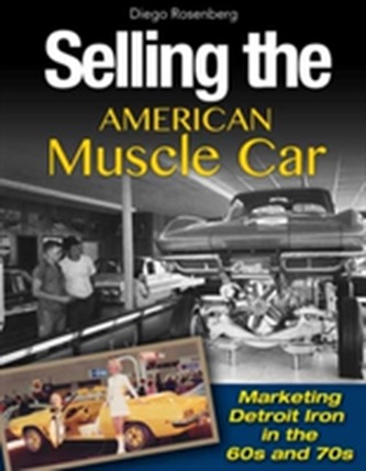Selling the American Muscle Car