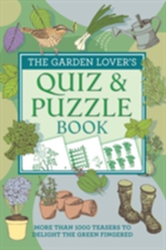The Garden Lover's Quiz & Puzzle Book