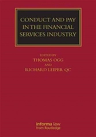 Conduct and Pay in the Financial Services Industry