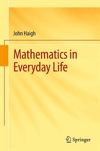 Mathematics in Everyday Life
