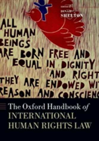 The Oxford Handbook of International Human Rights Law The Oxford Handbook of International Human Rights Law