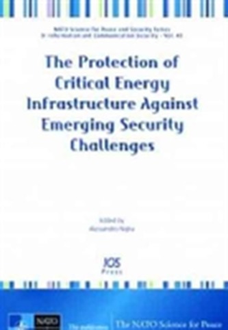 PROTECTION OF CRITICAL ENERGY INFRASTRUC