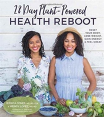 28 Day Plant-Powered Health Reboot