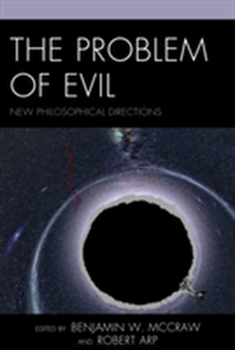 The Problem of Evil The Problem of Evil