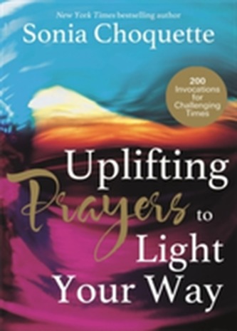 Uplifting Prayers to Light Your Way