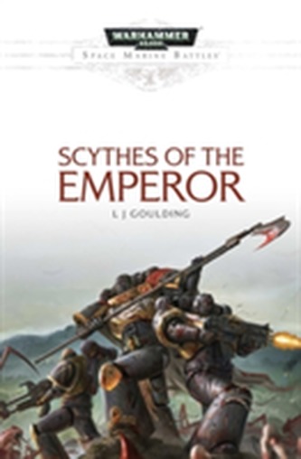Scythes of the Emperor Scythes of the Emperor