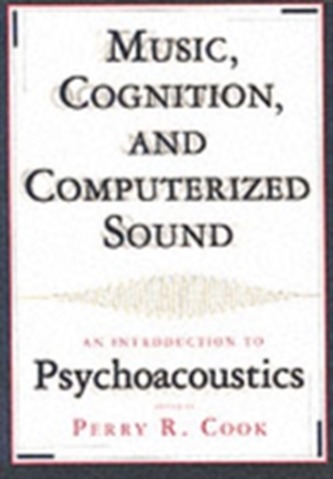 Music, Cognition, and Computerized Sound