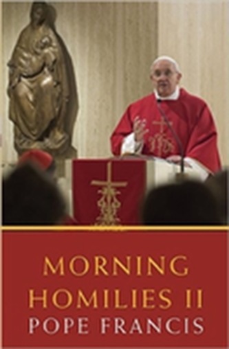 Morning Homilies II