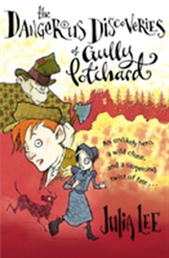 The Dangerous Discoveries of Gully Potchard