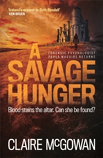 A Savage Hunger (Paula Maguire 4) A Savage Hunger (Paula Maguire 4)