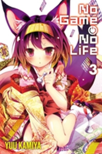 No Game No Life, Vol. 3 (light novel) No Game No Life, Vol. 3 (light novel)