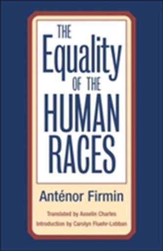 The Equality of Human Races The Equality of Human Races