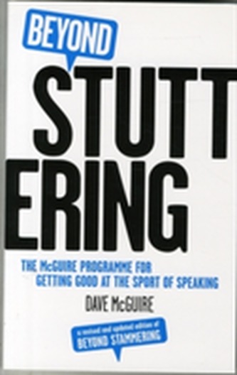 Beyond Stuttering