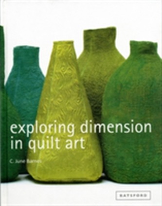 Exploring Dimension in Quilt Art
