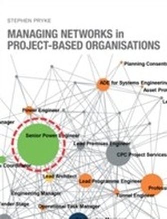 Managing Networks in Project-Based Organisations