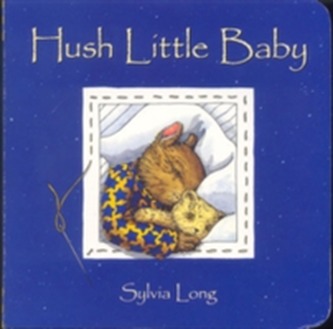 Hush Little Baby Board Book
