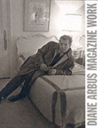 Diane Arbus: Magazine Work