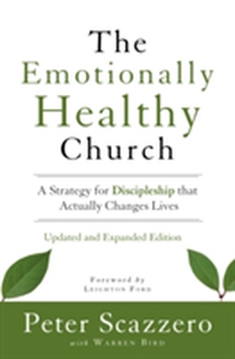 The Emotionally Healthy Church, Updated and Expanded Edition