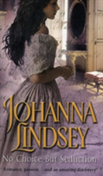 No Choice But Seduction