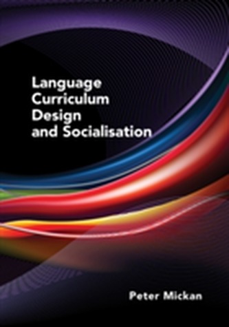 Language Curriculum Design and Socialisation