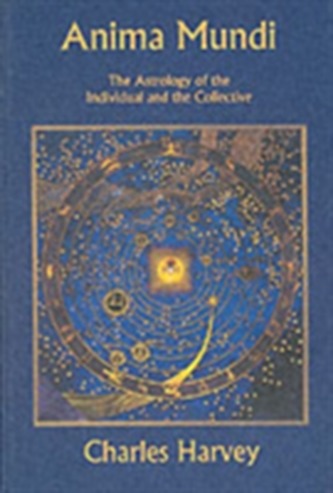 Anima Mundi - The Astrology of the Individual and the Collective