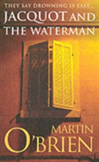 Jacquot and the Waterman