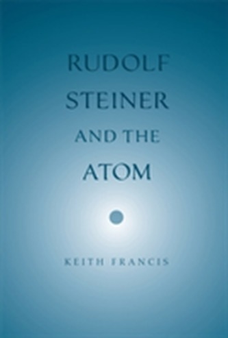 Rudolf Steiner and the Atom