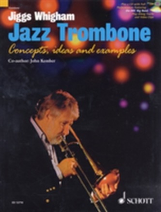 Jiggs Whigham, Jazz Trombone