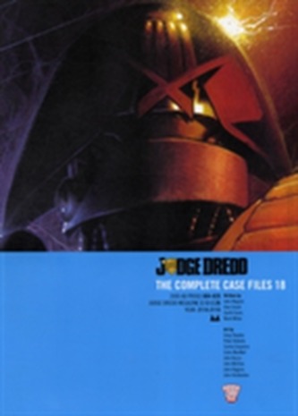 Judge Dredd: Complete Case Files