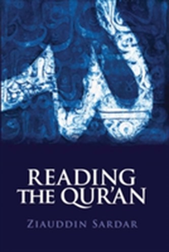 Reading the Qur'an Reading the Qur'an