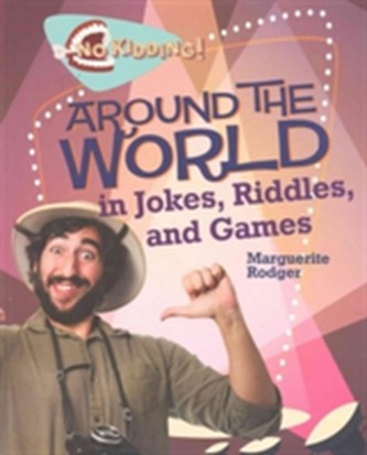 Around the World in Games, Jokes, and Riddles