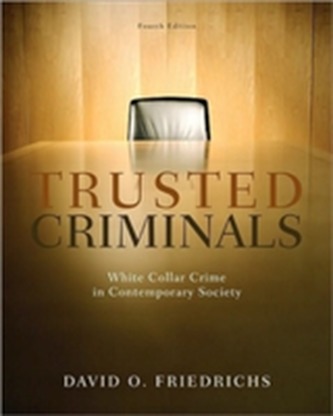 Trusted Criminals