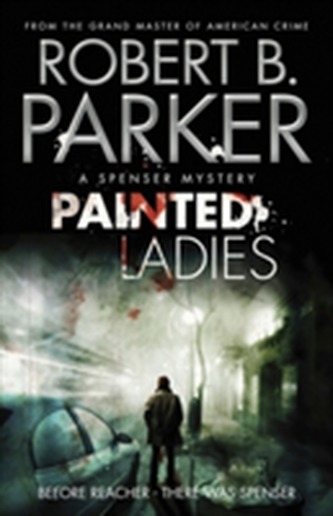 Painted Ladies (A Spenser Mystery)