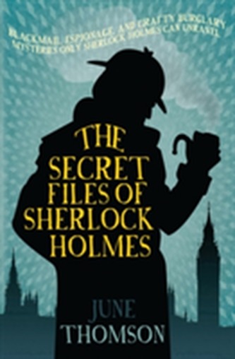 The Secret Files Of Sherlock Holmes