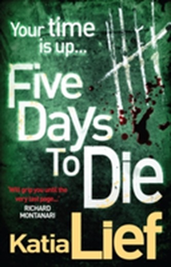Five Days to Die Five Days to Die